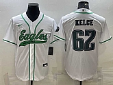 Men's Philadelphia Eagles #62 Jason Kelce White With Patch Cool Base Stitched Baseball Jersey,baseball caps,new era cap wholesale,wholesale hats